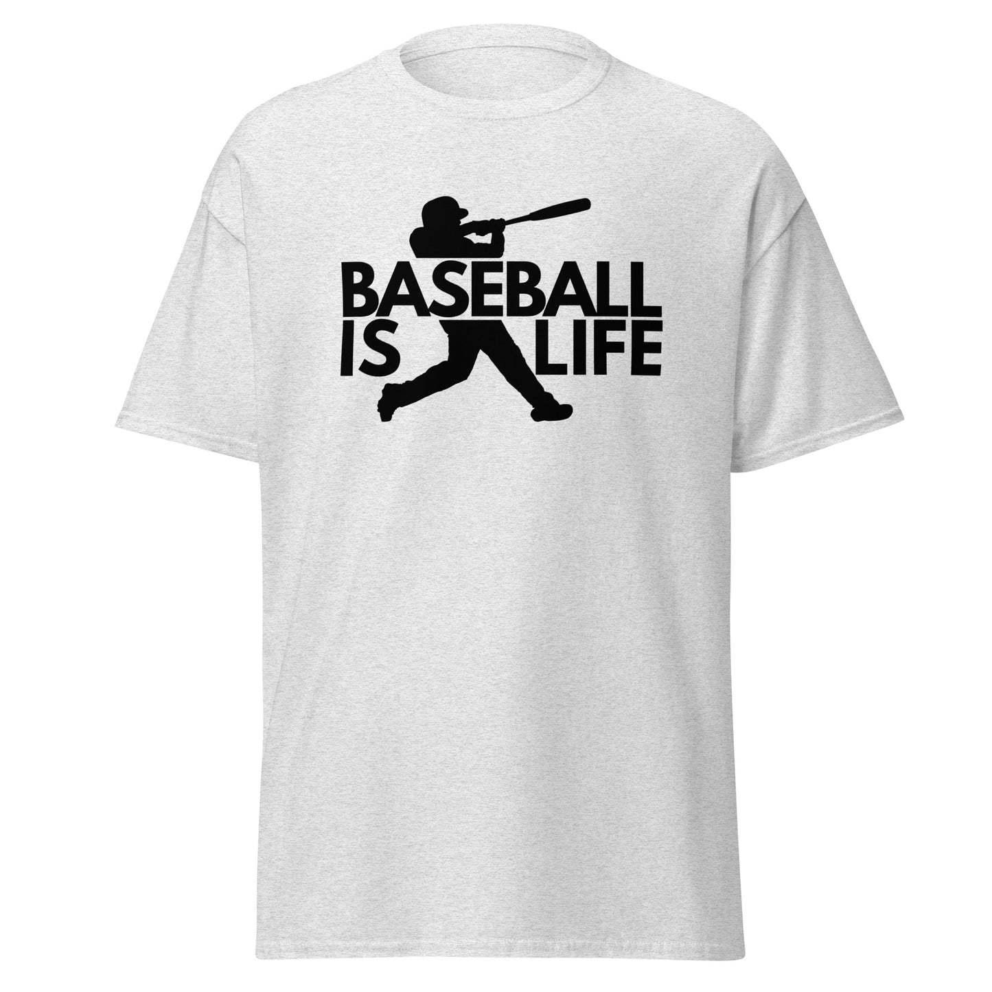 Unisex T-Shirt - Baseball is Life