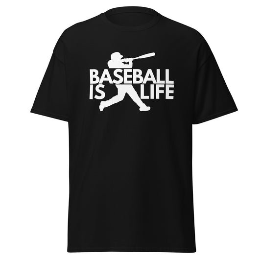 Unisex T-Shirt - Baseball is Life