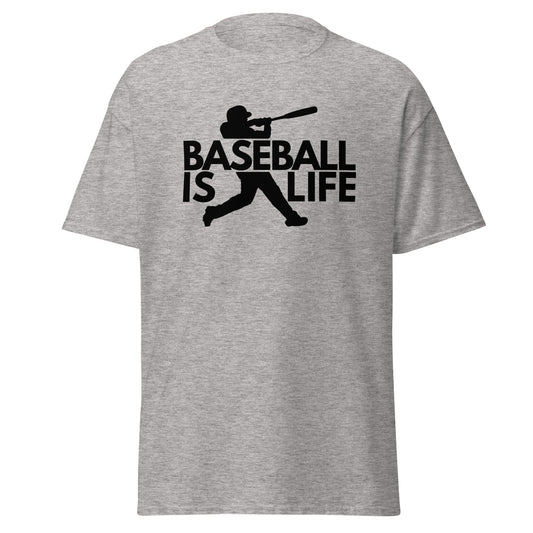 Unisex T-Shirt - Baseball is Life